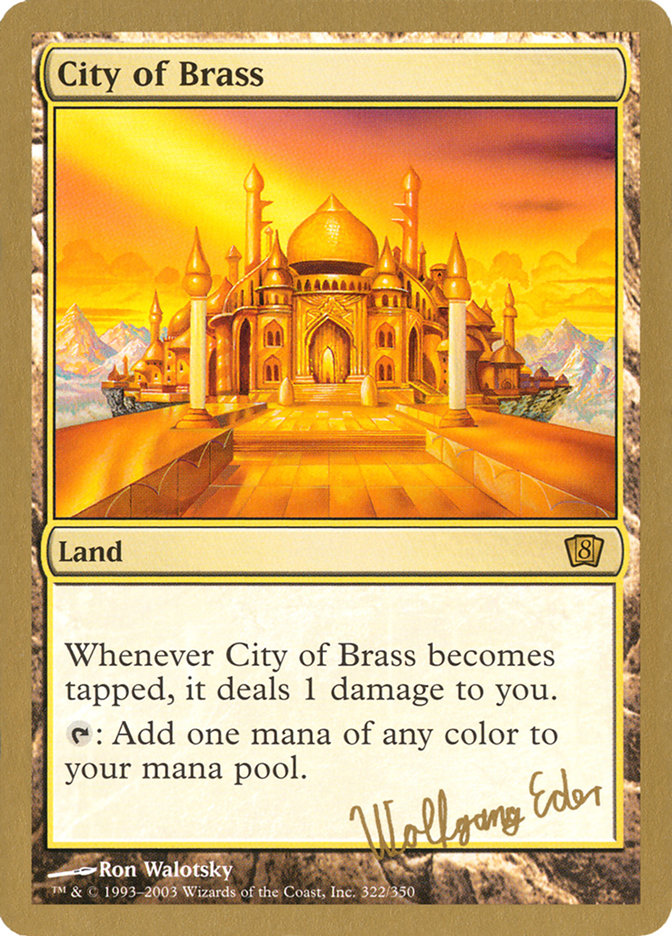 City of Brass (Wolfgang Eder) [World Championship Decks 2003] | Tables and Towers