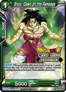 Broly, Dawn of the Rampage (BT1-076) [Judge Promotion Cards] | Tables and Towers