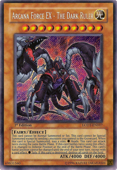 Arcana Force EX - The Dark Ruler [LODT-EN017] Secret Rare | Tables and Towers