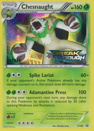 Chesnaught (XY68) (Staff) [XY: Black Star Promos] | Tables and Towers