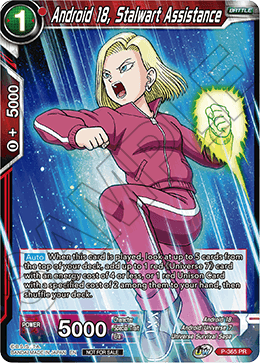 Android 18, Stalwart Assistance (Unison Warrior Series Boost Tournament Pack Vol. 7) (P-365) [Tournament Promotion Cards] | Tables and Towers