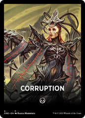 Corruption Theme Card [Phyrexia: All Will Be One Tokens] | Tables and Towers