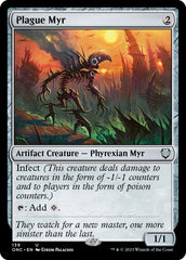 Plague Myr [Phyrexia: All Will Be One Commander] | Tables and Towers