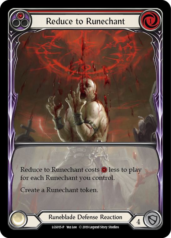 Reduce to Runechant (Red) [LGS015-P] (Promo)  1st Edition Normal | Tables and Towers