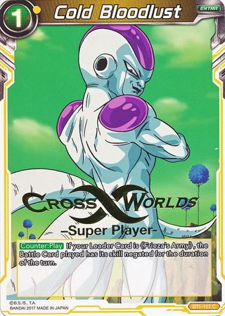 Cold Bloodlust (Super Player Stamped) (BT1-107) [Tournament Promotion Cards] | Tables and Towers