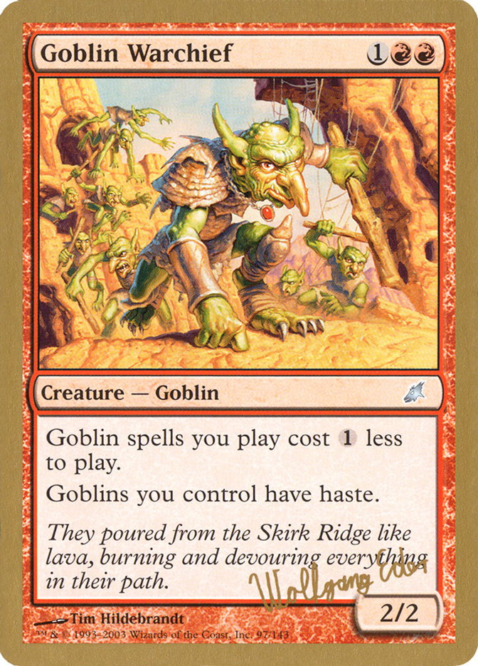 Goblin Warchief (Wolfgang Eder) [World Championship Decks 2003] | Tables and Towers