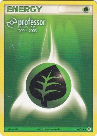 Grass Energy (104/109) (2004 2005) [Professor Program Promos] | Tables and Towers