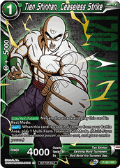 Tien Shinhan, Ceaseless Strike (P-357) [Tournament Promotion Cards] | Tables and Towers