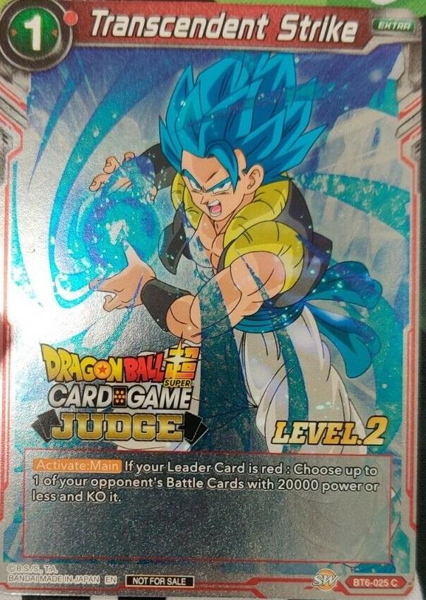 Transcendent Strike (Level 2) (BT6-025) [Judge Promotion Cards] | Tables and Towers