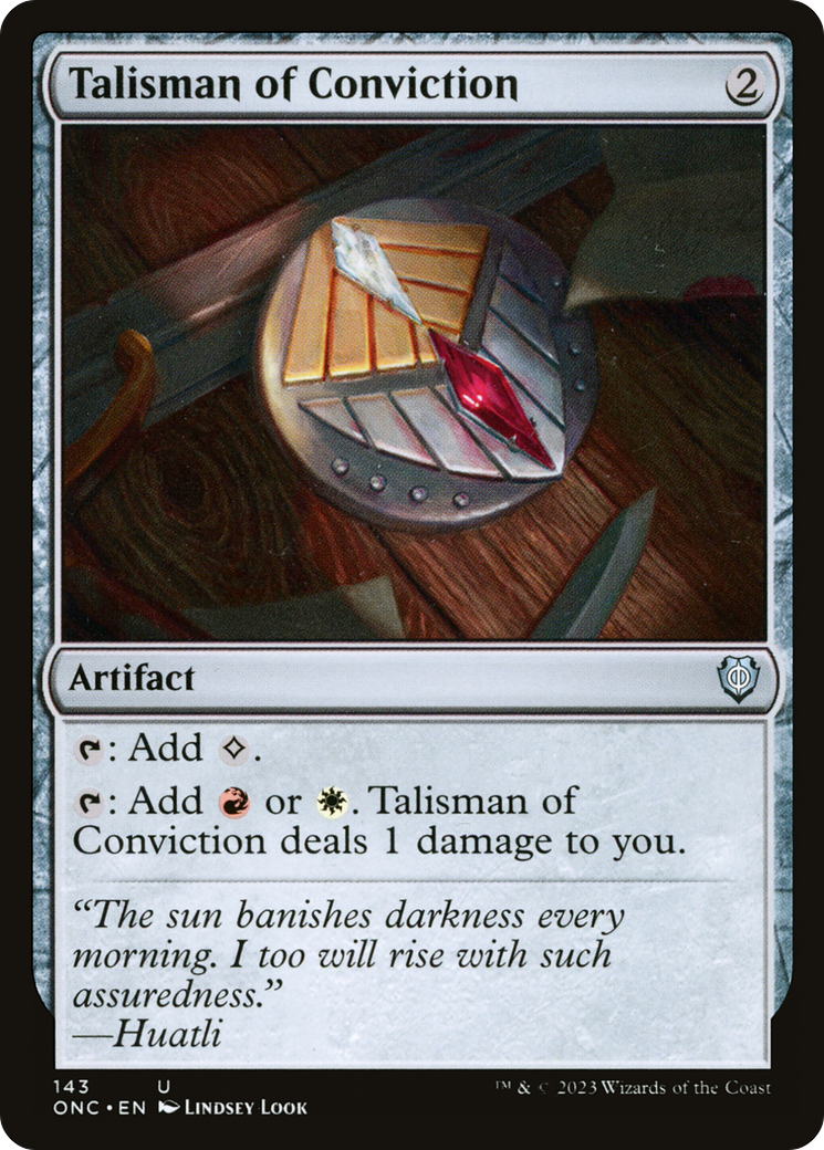 Talisman of Conviction [Phyrexia: All Will Be One Commander] | Tables and Towers