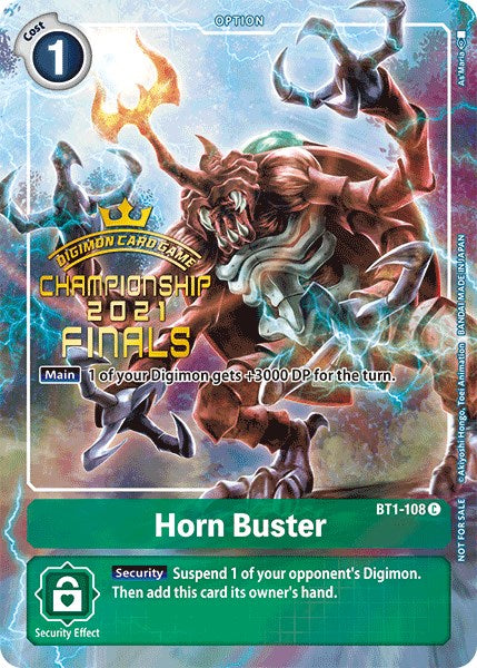 Horn Buster [BT1-108] (2021 Championship Finals Tamer's Evolution Pack) [Release Special Booster Promos] | Tables and Towers