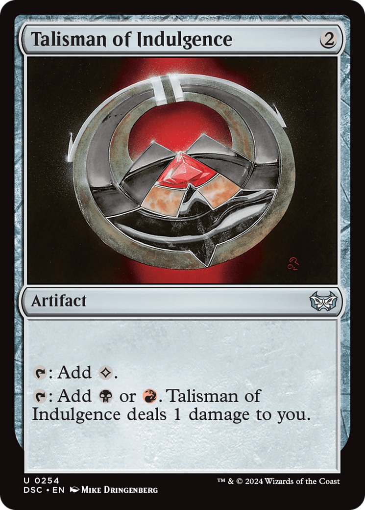 Talisman of Indulgence [Duskmourn: House of Horror Commander] | Tables and Towers