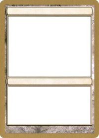 2004 World Championship Blank Card [World Championship Decks 2004] | Tables and Towers