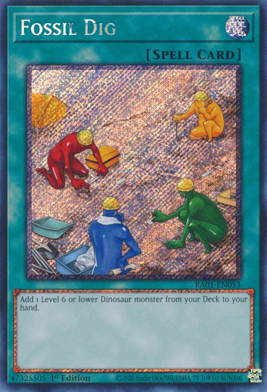 Fossil Dig [RA01-EN053] Platinum Secret Rare | Tables and Towers