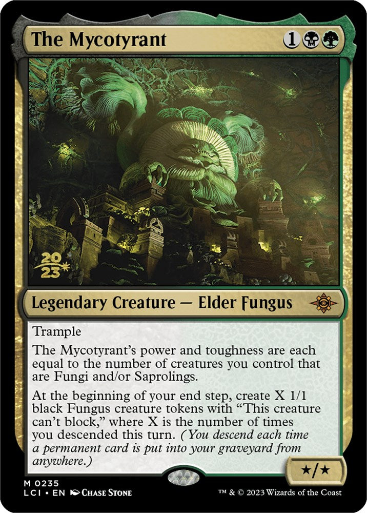 The Mycotyrant [The Lost Caverns of Ixalan Prerelease Cards] | Tables and Towers