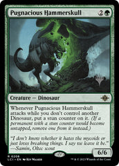 Pugnacious Hammerskull (Promo Pack) [The Lost Caverns of Ixalan Promos] | Tables and Towers