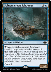 Subterranean Schooner (Promo Pack) [The Lost Caverns of Ixalan Promos] | Tables and Towers