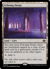 Echoing Deeps (Promo Pack) [The Lost Caverns of Ixalan Promos] | Tables and Towers