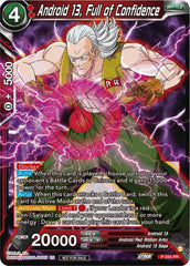 Android 13, Full of Confidence (Zenkai Series Tournament Pack Vol.6) (P-554) [Tournament Promotion Cards] | Tables and Towers