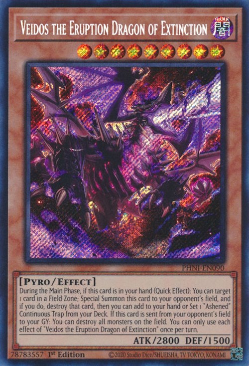 Veidos the Eruption Dragon of Extinction [PHNI-EN090] Secret Rare | Tables and Towers