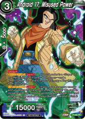 Android 17, Misused Power (Zenkai Series Tournament Pack Vol.3) (P-490) [Tournament Promotion Cards] | Tables and Towers