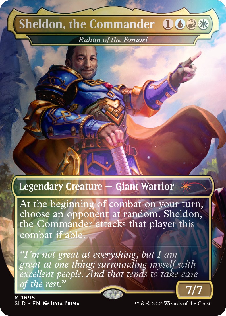 Sheldon, the Commander - Ruhan of the Fomori (Rainbow Foil) [Secret Lair Drop Series] | Tables and Towers