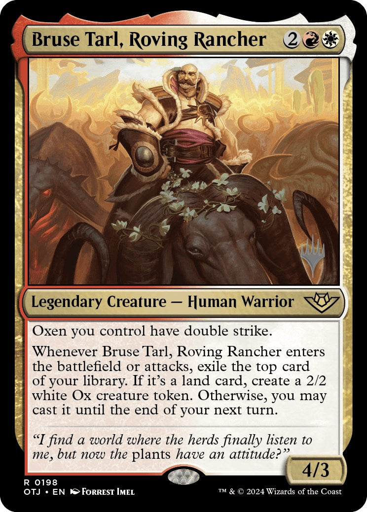 Bruse Tarl, Roving Rancher (Promo Pack) [Outlaws of Thunder Junction Promos] | Tables and Towers