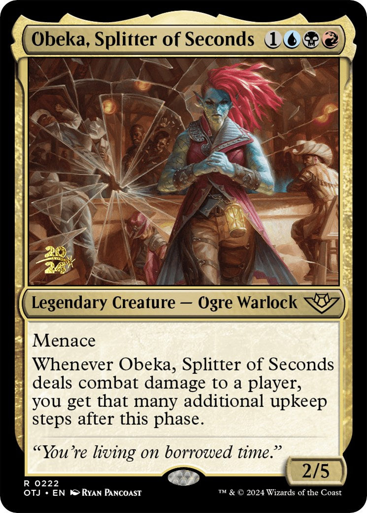 Obeka, Splitter of Seconds [Outlaws of Thunder Junction Prerelease Promos] | Tables and Towers