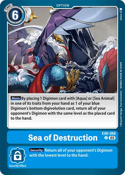 Sea of Destruction [EX6-066] [Infernal Ascension] | Tables and Towers