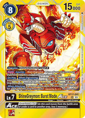 ShineGreymon: Burst Mode ACE [BT17-041] [Secret Crisis] | Tables and Towers