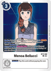 Menoa Bellucci [BT17-092] [Secret Crisis] | Tables and Towers