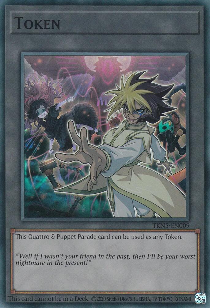 Token: Quattro & Puppet Parade [TKN5-EN009] Super Rare | Tables and Towers