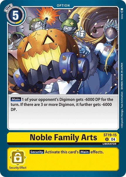 Noble Family Arts [ST19-15] [Starter Deck: Fable Waltz] | Tables and Towers