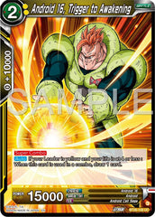 Android 16, Trigger to Awakening (BT26-108) [Ultimate Advent] | Tables and Towers