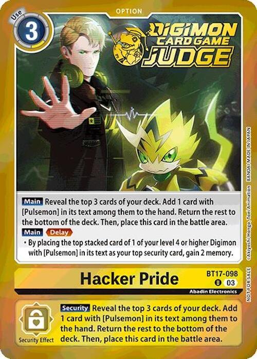 Hacker Pride [BT17-098] (Judge Pack 6) [Secret Crisis] | Tables and Towers