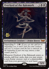 Overlord of the Balemurk [Duskmourn: House of Horror Prerelease Promos] | Tables and Towers