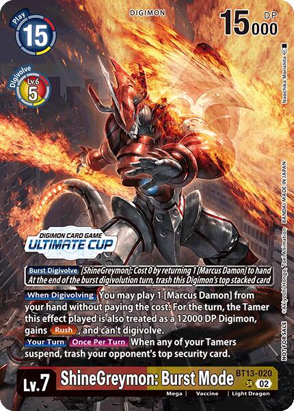 ShineGreymon: Burst Mode [BT13-020] (Ultimate Cup 2024) [Versus Royal Knights Booster] | Tables and Towers