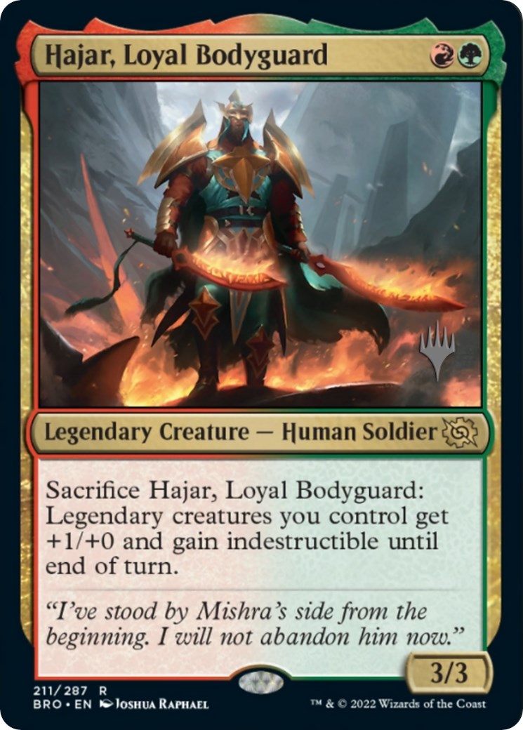 Hajar, Loyal Bodyguard (Promo Pack) [The Brothers' War Promos] | Tables and Towers