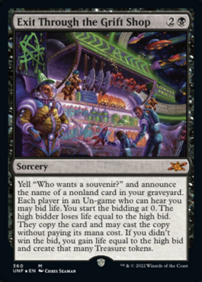 Exit Through the Grift Shop (Galaxy Foil) [Unfinity] | Tables and Towers