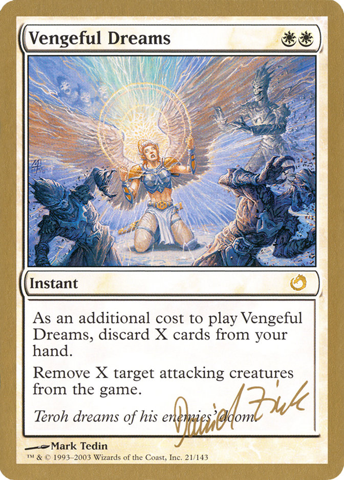 Vengeful Dreams (Daniel Zink) [World Championship Decks 2003] | Tables and Towers