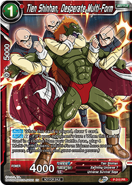 Tien Shinhan, Desperate Multi-Form (P-315) [Tournament Promotion Cards] | Tables and Towers