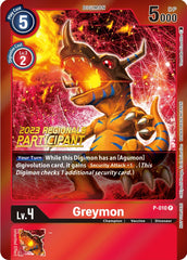 Greymon [P-010] (2023 Regionals Participant) [Promotional Cards] | Tables and Towers