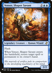 Venser, Shaper Savant [The List] | Tables and Towers