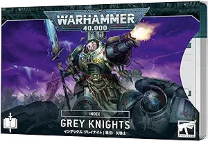 Gray Knights: Index | Tables and Towers