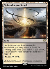 Shineshadow Snarl [Phyrexia: All Will Be One Commander] | Tables and Towers