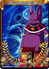 DBSCG Championship 2019 Warrior (Merit Card) - Universe 6 "Champa" (6) [Tournament Promotion Cards] | Tables and Towers