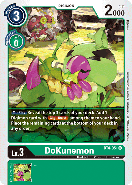 DoKunemon [BT4-051] [Great Legend] | Tables and Towers