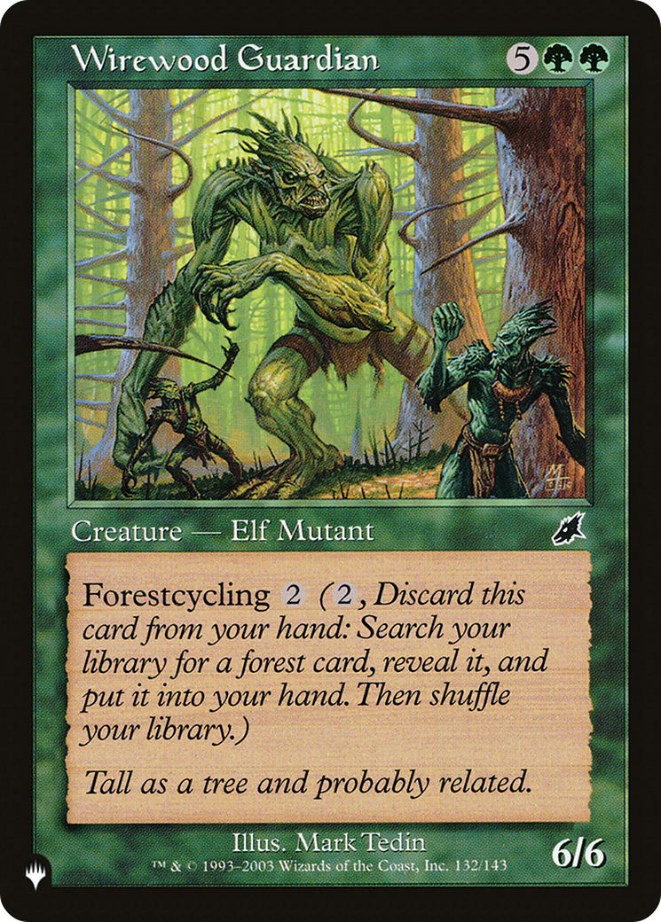 Wirewood Guardian [The List Reprints] | Tables and Towers