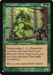 Wirewood Guardian [The List Reprints] | Tables and Towers