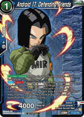 Android 17, Defending Friends (Winner) (P-442) [Tournament Promotion Cards] | Tables and Towers